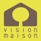 VISION MAISON