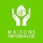 MAISONS PERFORMANCES MAISONS PERFORMANCES