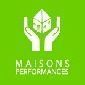 MAISONS PERFORMANCES